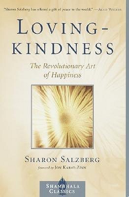 Book cover of Lovingkindness: The Revolutionary Art Of Happiness by Sharon Salzberg