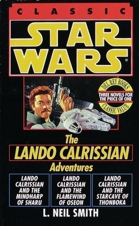 Book cover of The Lando Calrissian Adventures by L. Neil Smith