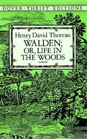 Book cover of Walden; Or, Life In The Woods by Henry David Thoreau