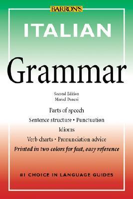 Book cover of Italian Grammar (Barron's Grammar Series) by Marcel Danesi