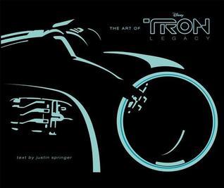 Book cover of The Art Of Tron: Legacy by Justin Springer