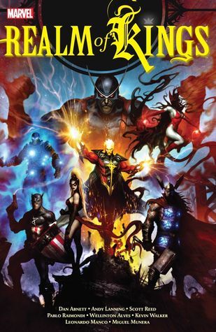 Book cover of Realm Of Kings by Dan Abnett, Andy Lanning, Scott Reed, Kevin Walker (Illus.), Miguel Munera (Illus.), Pablo Raimondi (Illus.)