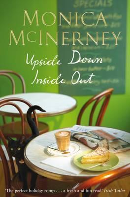 Book cover of Upside Down Inside Out by Monica McInerney