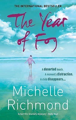 Book cover of The Year Of Fog by Michelle Richmond