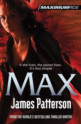 Book cover of Max: A Maximum Ride Novel by James Patterson