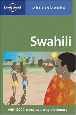 Book cover of Swahili Phrasebook by Martin Benjamin, Lonely Planet
