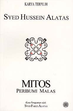 Book cover of Mitos Peribumi Malas by Syed Hussein Alatas