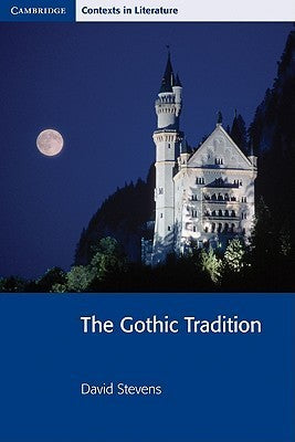 Book cover of The Gothic Tradition by David Stevens