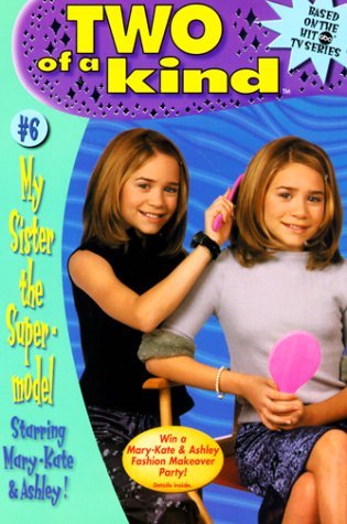 Book cover of My Sister the Supermodel by Megan Stine