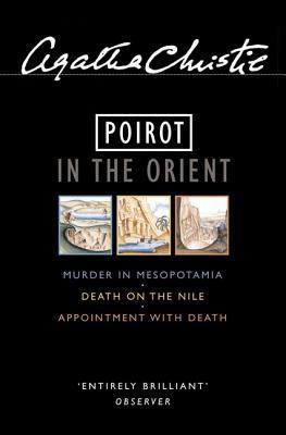 Book cover of Poirot In The Orient: Omnibus by Agatha Christie