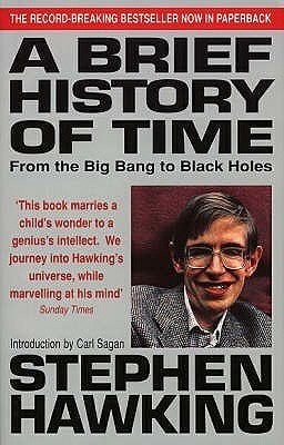 Book cover of A Brief History Of Time: From The Big Bang To Black Holes by Stephen Hawking