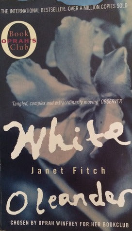 Book cover of White Oleander by Janet Fitch
