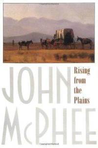 Book cover of Rising From The Plains by John McPhee