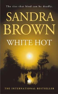 Book cover of White Hot by Sandra Brown