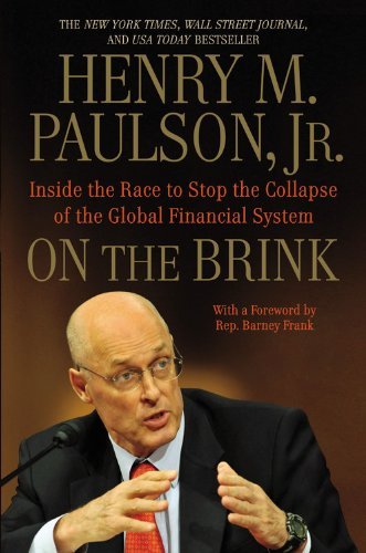 Book cover of On The Brink: Inside The Race To Stop The Collapse Of The Global Financial System by Henry M. Paulson Jr., Barney Frank (Foreword)