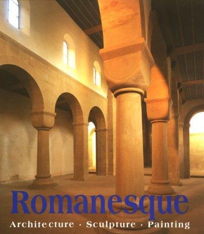 Book cover of Romanesque Architecture, Sculpture, Painting by Rolf Toman, Achim Bednorz