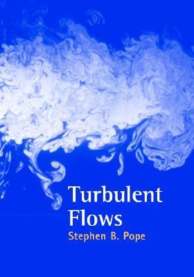 Book cover of Turbulent Flows by Stephen B. Pope