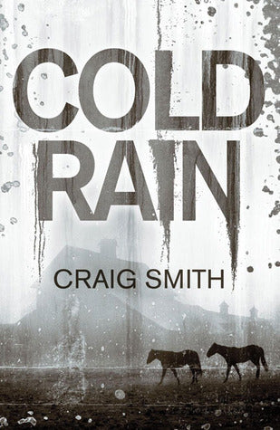 Book cover of Cold Rain by Craig Smith