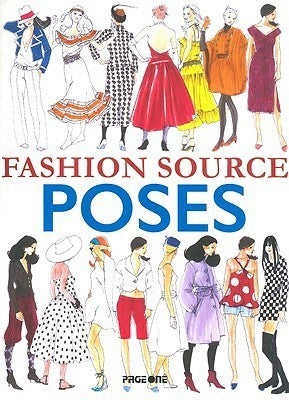 Book cover of Fashion Source: Poses by Maite Lafuente, Javier Navarro, Juanjo Navarro