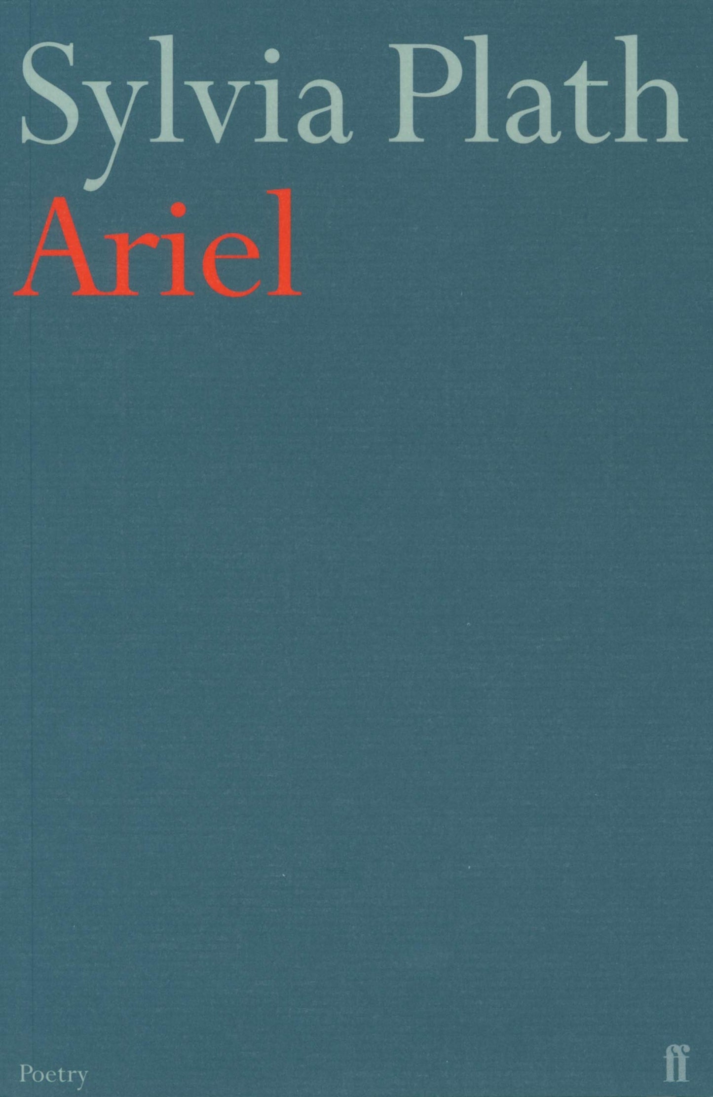 Book cover of Ariel by Sylvia Plath