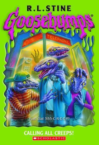 Book cover of Calling All Creeps! by R.L. Stine