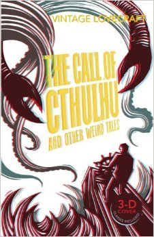 Book cover of The Call of Cthulhu and Other Weird Tales by H.P. Lovecraft