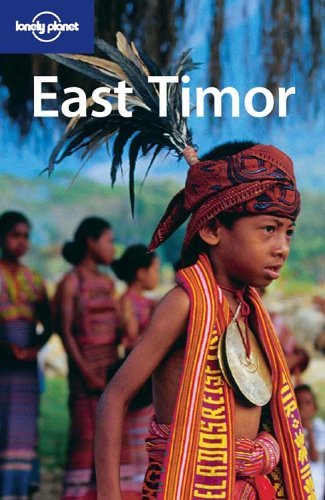 Book cover of East Timor by Tony Wheeler, Lonely Planet (Creator)