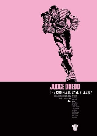 Book cover of Judge Dredd: The Complete Case Files 07 by John Wagner