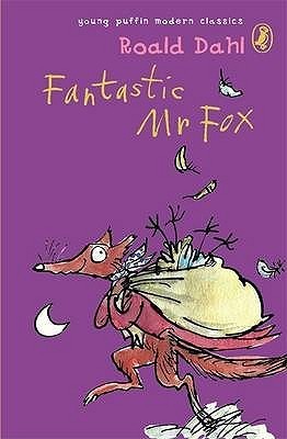 Book cover of Fantastic Mr Fox by Roald Dahl, Quentin Blake (Illus.)