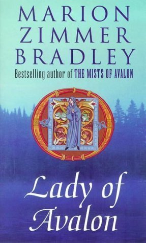 Book cover of Lady Of Avalon by Marion Zimmer Bradley, Diana L. Paxson