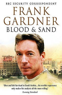Book cover of Blood and Sand by Frank Gardner