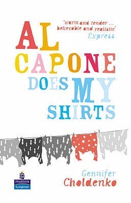Book cover of Al Capone Does My Shirts by Gennifer Choldenko