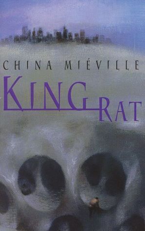 Book cover of King Rat by China Miéville