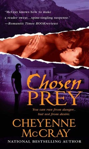 Book cover of Chosen Prey by Cheyenne McCray