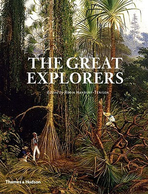 Book cover of The Great Explorers by Robin Hanbury-Tenison (Ed.)