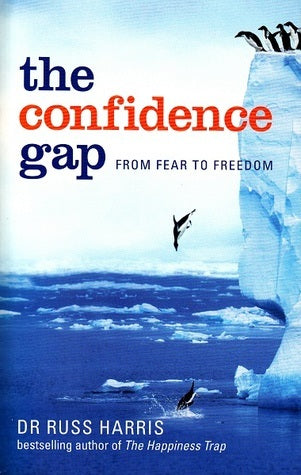 Book cover of The Confidence Gap by Russ Harris