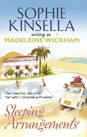 Book cover of Sleeping Arrangements by Madeleine Wickham, Sophie Kinsella