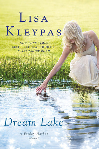 Book cover of Dream Lake by Lisa Kleypas