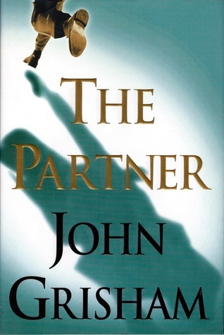 Book cover of The Partner/All God's Children/Medusa's Child/Only Son by John Grisham
