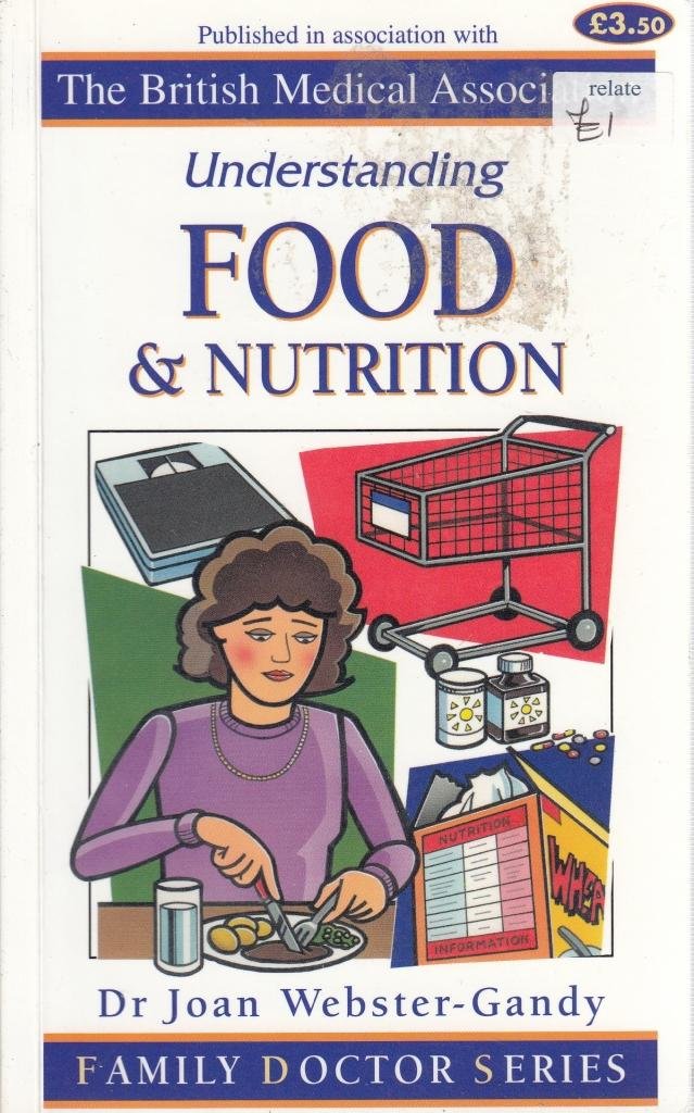 Book cover of Understanding Food And Nutrition by joan-webster-gandy