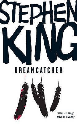 Book cover of Dreamcatcher by Stephen King