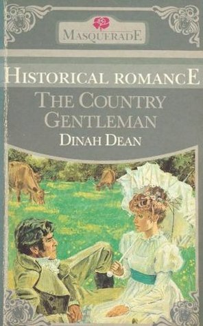 Book cover of The County Gentleman by Dinah Dean