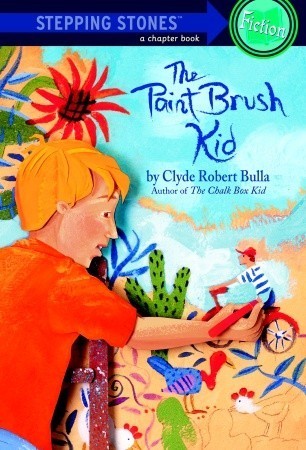 Book cover of Paint Brush Kid by Clyde Robert Bulla, Ellen Beier (Illus.)