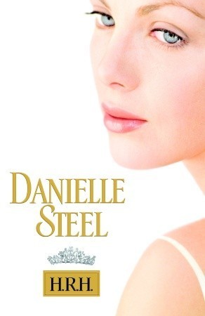 Book cover of H.R.H. by Danielle Steel