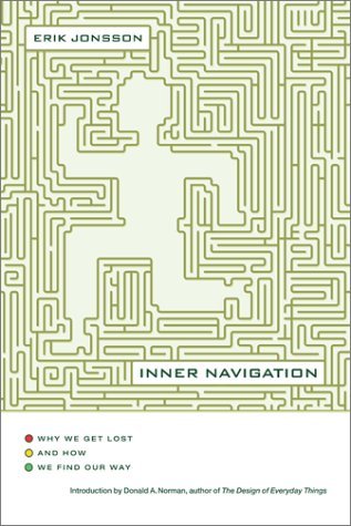 Book cover of Inner Navigation: Why We Get Lost And How We Find Our Way by Erik Jonsson, Donald A. Norman (Introduction)