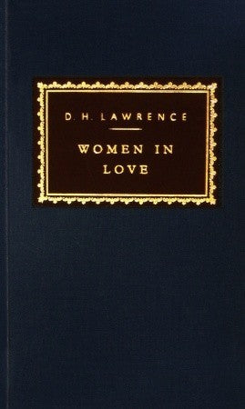 Book cover of Women In Love by D.H. Lawrence, David Ellis (Introduction)