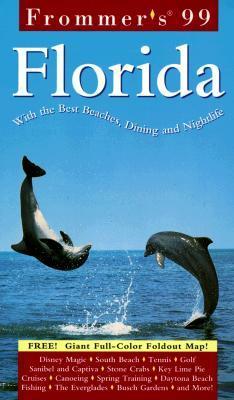 Book cover of Frommer's Florida '99 by Arthur Frommer