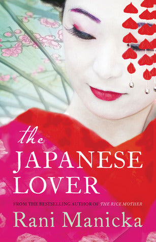 Book cover of The Japanese Lover by Rani Manicka