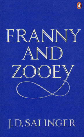 Book cover of Franny And Zooey by J.D. Salinger
