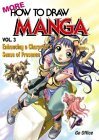Book cover of More How To Draw Manga, Volume 3: Enhancing A Character's Sense Of Presence by Hikaru Hayashi